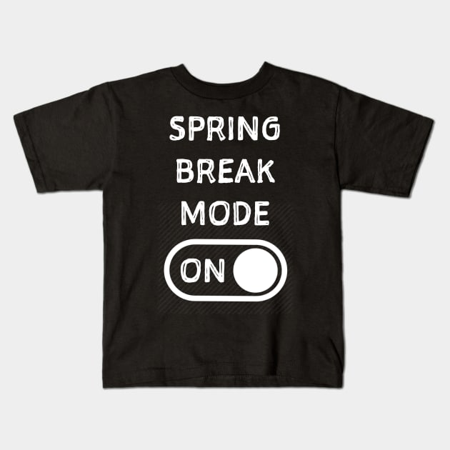 Spring break shirt. Spring break tshirt. Kids T-Shirt by SweetPeaTees